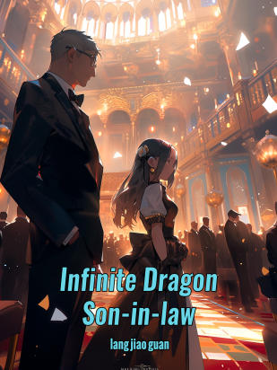 Infinite Dragon Son-in-law